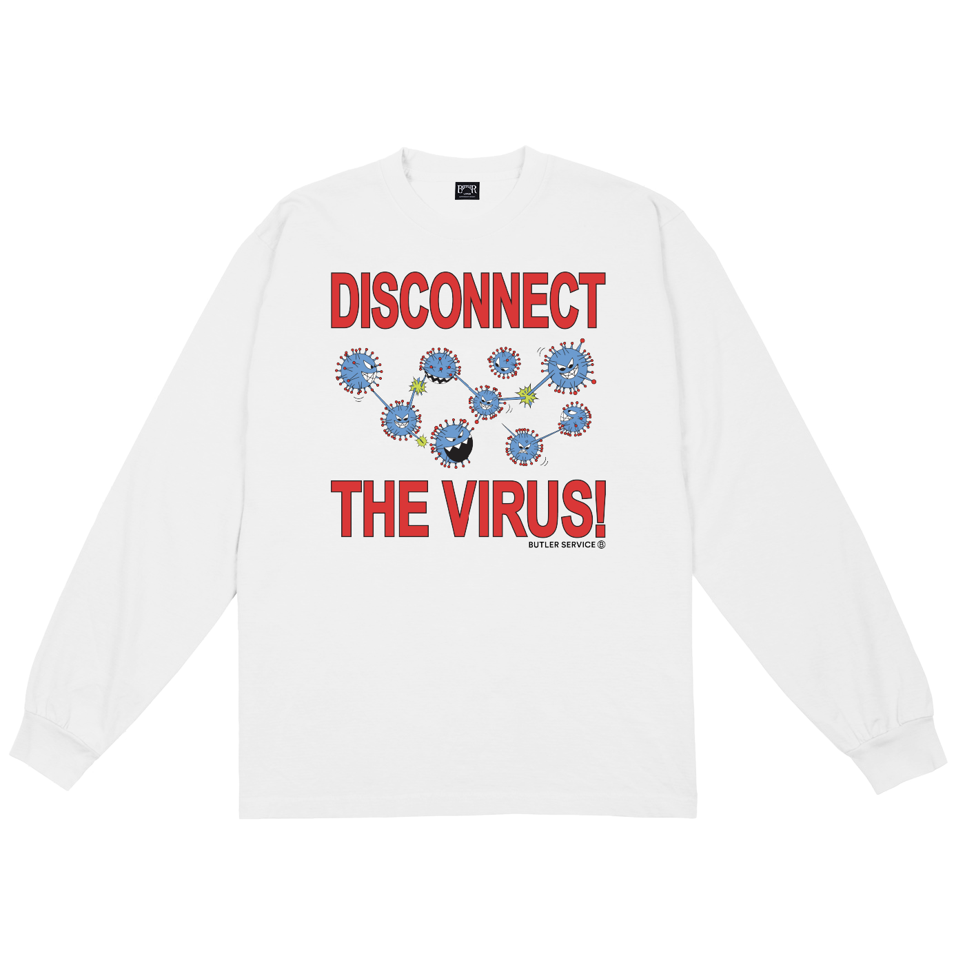 DISCONNECT THE VIRUS LS